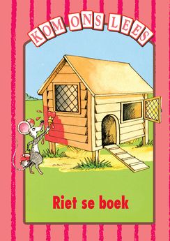 Kom Ons Lees Pienk Vlak Riet se Boek Graad 1
