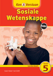 Ken & Verstaan Sosiale Wetenskappe Leerdersboek Graad 5