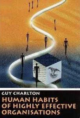Human Habits of Highly Effective Organisations - Elex Academic Bookstore