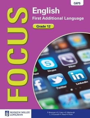 Focus English First Additional Language Grade 12 (Learner's Book) CAPS ...