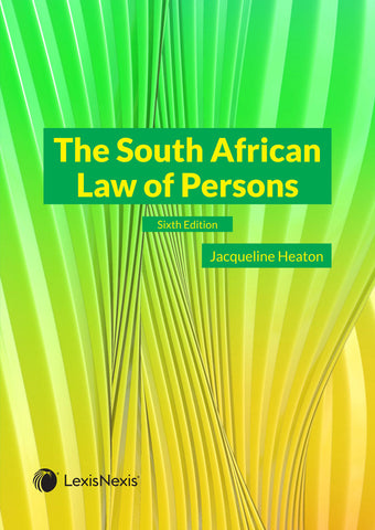 The South African Law of Persons 6th Ed