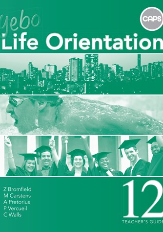 Yebo Life Orientation Grade 12 (Teacher's Guide)
