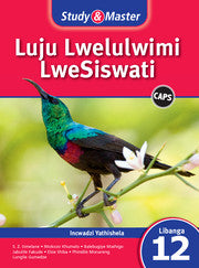 Study & Master Luju Lwelulwimi LweSiswati Incwadzi Yatishela Libanga le-12