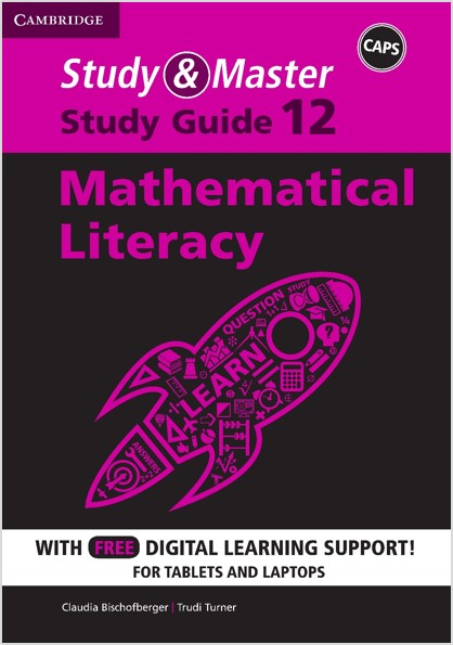 Study and Master Mathematical Literacy Grade 12 CAPS Study Guide – Elex ...