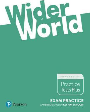 Wider World Exam Practice: Cambridge English Key for Schools