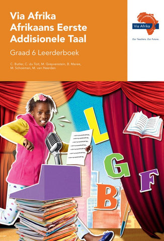 Via Afrika Afrikaans Eerste Addisionele Taal Graad 6 Leerderboek