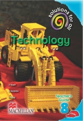 SOLUTIONS FOR ALL TECHNOLOGY GRADE 8 TEACHER'S GUIDE