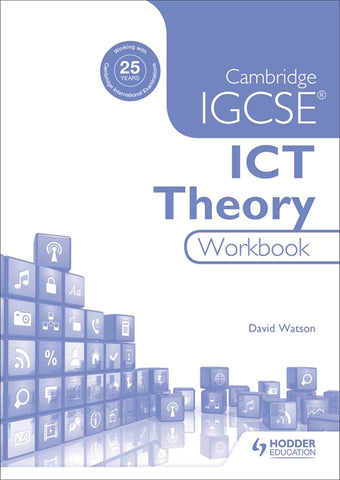 IGCSE ICT THEORY WORKBOOK