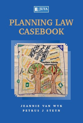 Planning Law Casebook, 1st edition