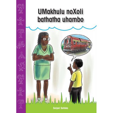 UMakhulu no Xoli bathatha Uhambo