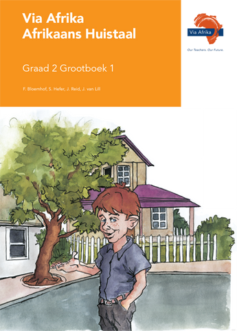 Via Afrika Afrikaans Huistaal Graad 2 Grootboek 1