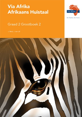 Via Afrika Afrikaans Huistaal Graad 2 Grootboek 2