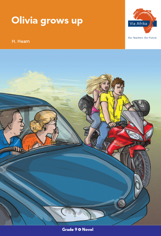 Via Afrika English First Additional Language Grade 9 Novel: Olivia Grows Up (Printed book.)