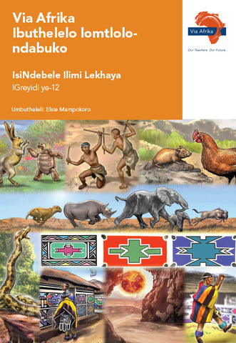 Via Afrika isiNdebele Home Language Grade 12 Folklore Anthology (Printed book.)