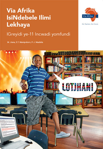 Via Afrika isiNdebele Home Language Grade 11 Learner's Book (Printed book.)