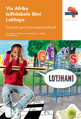 Via Afrika isiNdebele Home Language Grade 4 Learner's Book (Printed book.)