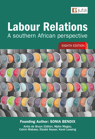 LABOUR RELATIONS A SOUTH AFRICAN PERSPECTIVE