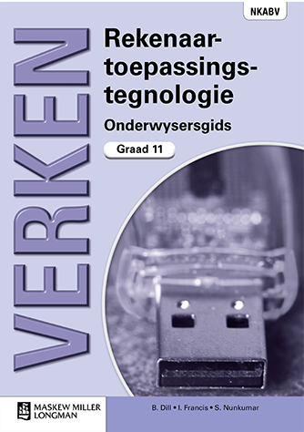 Verken Rekenaartoepassingstegnologie Graad 11 Onderwysersgids met CD (NKABV) (Teacher's Guide)