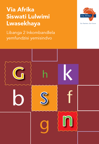 Via Afrika Siswati Home Language Grade 2 Phonics Teacher's Guide (Printed book.)