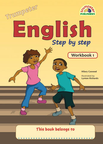 Trumpeter English Step by step Workbook 1 (Additional language)