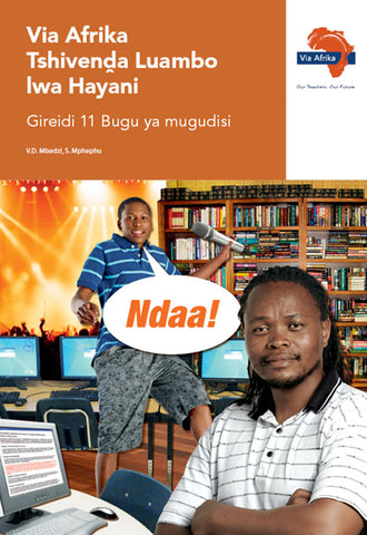 Via Afrika Tshivenḓa Home Language Grade 11 Teacher's Guide (Printed book.)