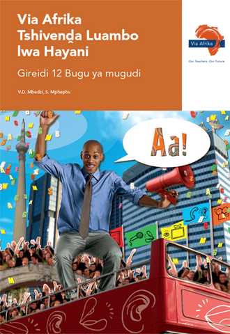 Via Afrika Tshivenḓa Home Language Grade 12 Learner's Book (Printed book.)
