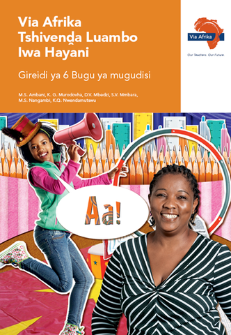 Via Afrika Tshivenḓa Home Language Grade 6 Teacher's Guide (Printed book.)