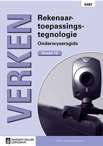 Verken Rekenaartoepassingstegnologie Graad 12 Onderwysersgids met CD (NKABV) (Teacher's Guide)