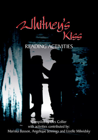 Whitney’s Kiss CAPS Aligned Reading Activities