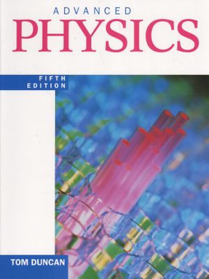 Advanced Physics Fifth Edition