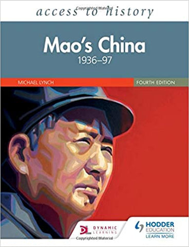 Access to History: Mao's China 1936-97 Fourth Edition