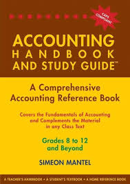 THE ACCOUNTING HANDBOOK & STUDY GUIDE – Grades: 8 to 12 + Tertiary