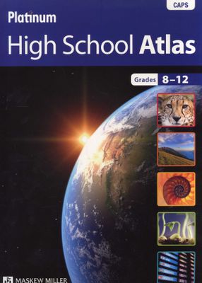 Platinum High School Atlas CAPS - Platinum High School Atlas: Grades 8 to 12 (Paperback)