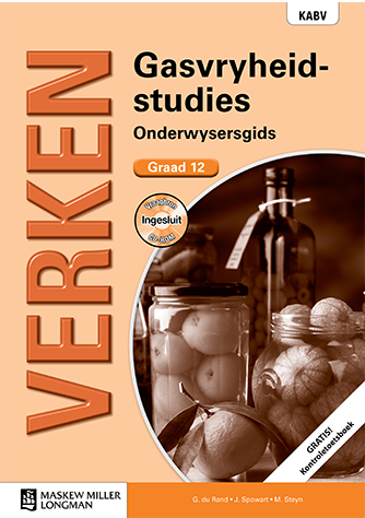 Verken Gasvryheidstudies Graad 12 Onderwysersgids (NKABV) (Teacher's Guide)