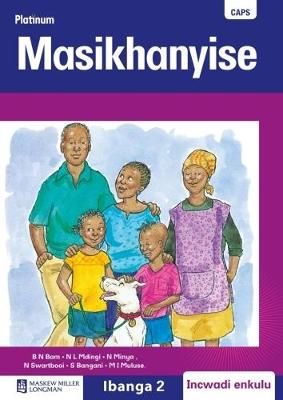 Platinum Masikhanyise: Ibanga 2: Grade 2: Big book (Xhosa, Paperback)