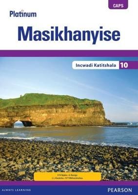 Platinum Masikhanyise Grade 10 (Teacher's Guide)