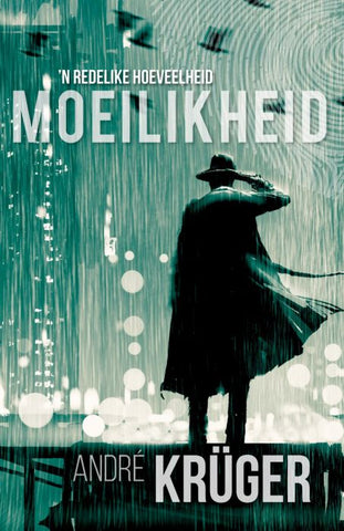 ‘n Redelike hoeveelheid moeilikheid