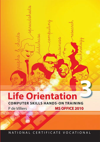 NCV3 Life Orientation Computer Skills Office 2010 eBook