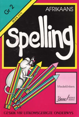 Afrikaans Spelling Werkboeke / Workbook Graad 1 – Elex Academic Bookstore