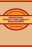 A Guide to Passing Operations, Project and Quality Management