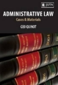ADMINISTRATIVE LAW: CASES AND MATERIALS, 1st Edition