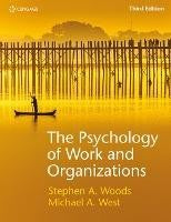 THE PSYCHOLOGY OF WORK AND ORGANIZATIONS 3rd Edition