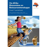 Via Afrika Ekonomiese en Bestuurswetenskappe Graad 7 Leerderboek  (Printed book.)
