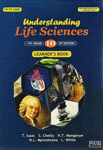 Understanding Life Sciences Gr 10 Learner's Book