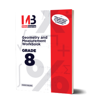 Geometry and Measurement Workbook Grade 8 (IEB & DBE)