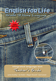 English for Life Teacher's Guide Grade 12 Home Language