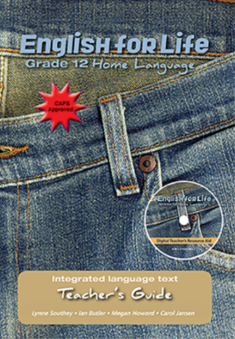 English for Life Teacher's Guide Grade 12 Home Language