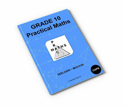 Gr 10 Practical Maths - (Answers in back)