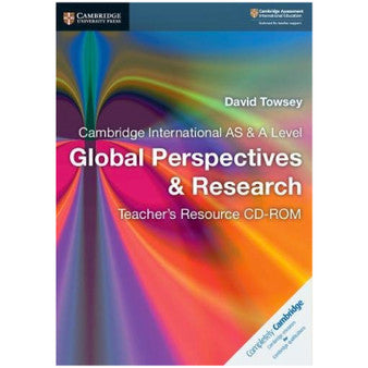 Cambridge International AS and A-Level Global Perspectives and Research Teacher's Resource