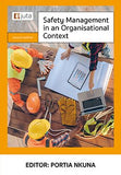 Safety Management in an Organizational Context 2e (e-book)
